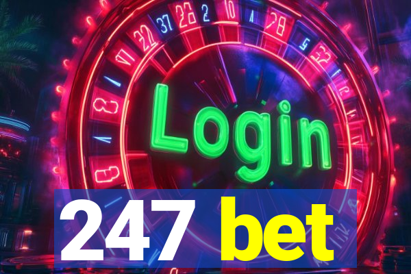 247 bet